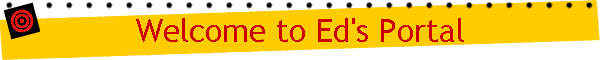 Welcome to Ed's Portal